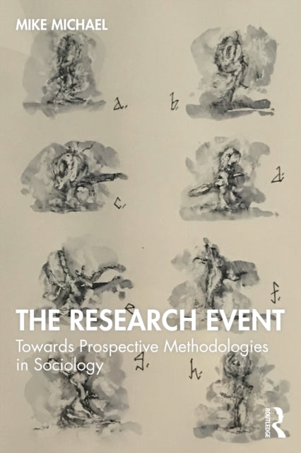 Research Event: Towards Prospective Methodologies in Sociology