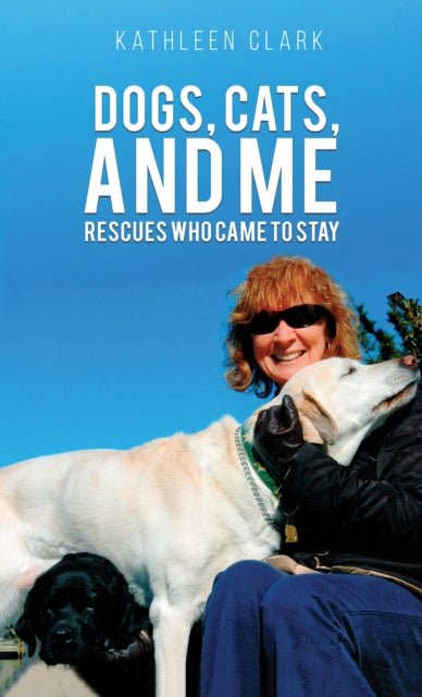 DOGS CATS & ME