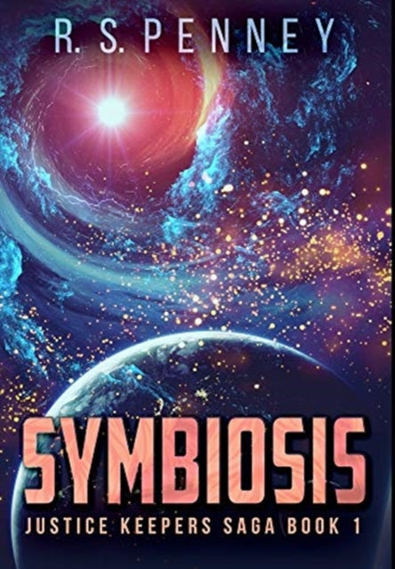 Symbiosis: Premium Hardcover Edition