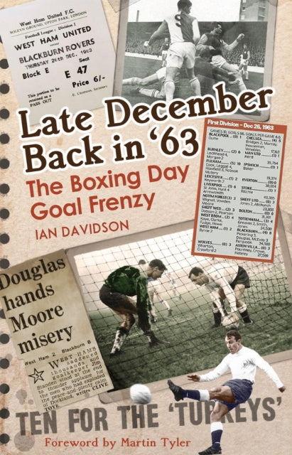 Late December Back in '63: The Boxing Day Football Went Goal Crazy