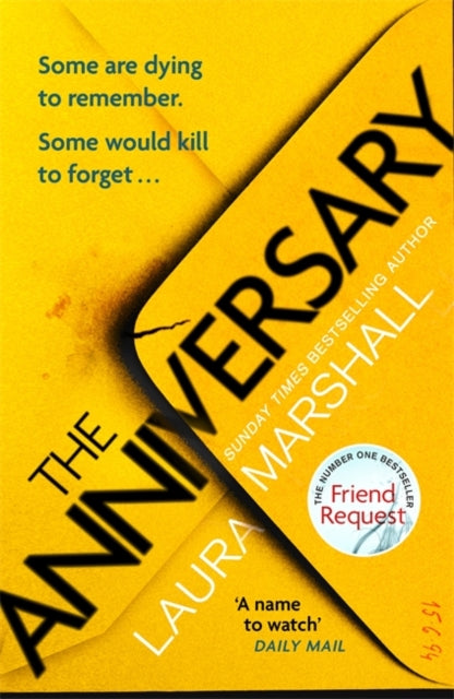 The Anniversary: The addictive new thriller from the bestselling author of FRIEND REQUEST