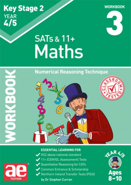 KS2 Maths Year 4/5 Workbook 3: Numerical Reasoning Technique