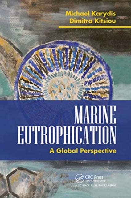 Marine Eutrophication: A Global Perspective