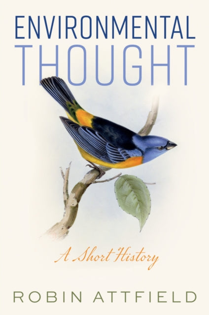 Environmental Thought: A Short History