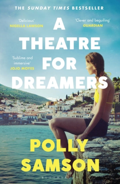 Theatre for Dreamers: The Sunday Times bestseller