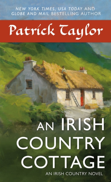 Irish Country Cottage: An Irish Country Novel