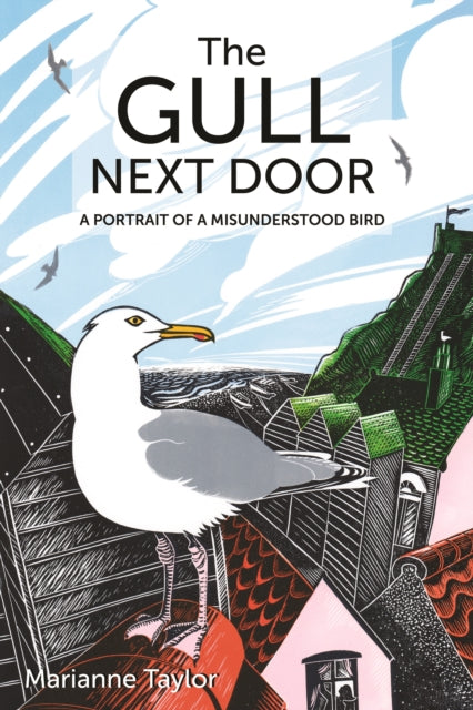 Gull Next Door: A Portrait of a Misunderstood Bird