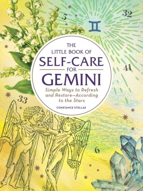 Little Book of Self-Care for Gemini: Simple Ways to Refresh and Restore-According to the Stars