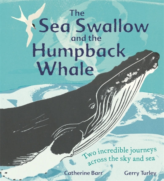 Sea Swallow and the Humpback Whale: Two Incredible Journeys Across the Sky and Sea