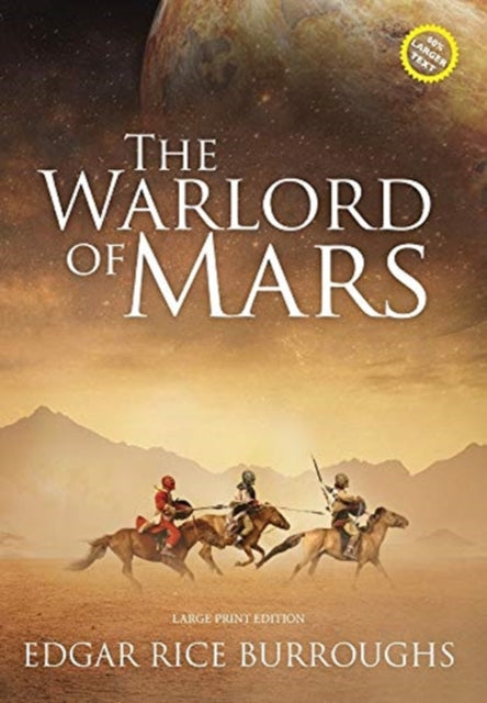 Warlord of Mars (Annotated, Large Print)