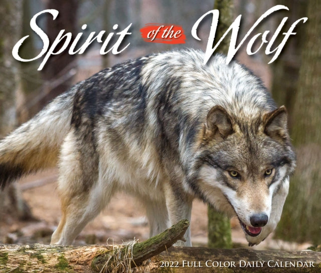 Spirit of the Wolf 2022 Box Calendar - Wolves Daily Desktop