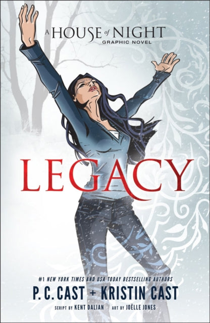 Legacy: A House Of Night Graphic Novel: Anniversary Edition