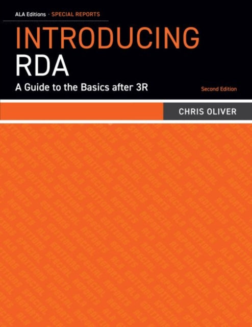 Introducing RDA: A Guide To The Basics After 3R