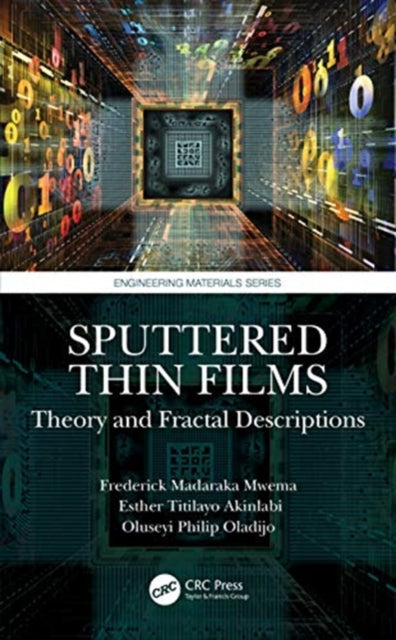 Sputtered Thin Films: Theory and Fractal Descriptions