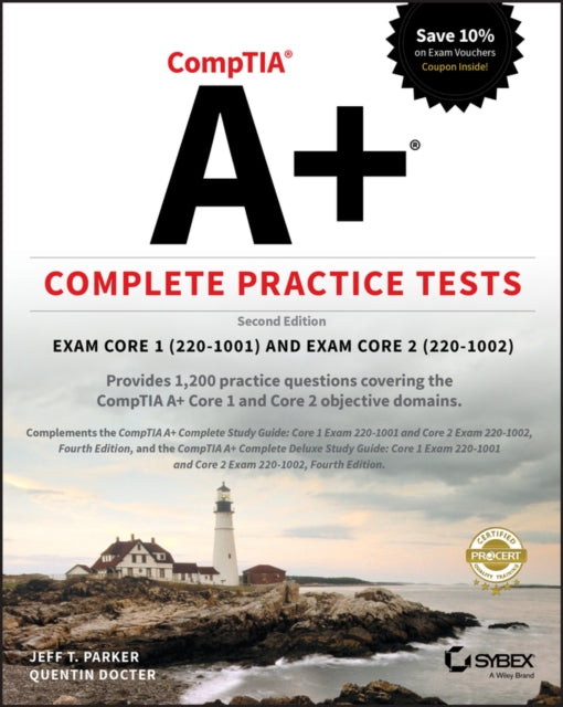 CompTIA A+ Complete Practice Tests: Exam Core 1 220-1001 and Exam Core 2 220-1002