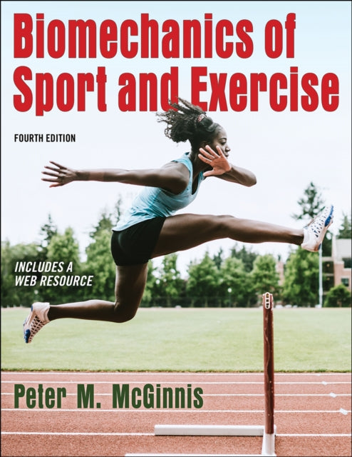 Biomechanics of Sport and Exercise