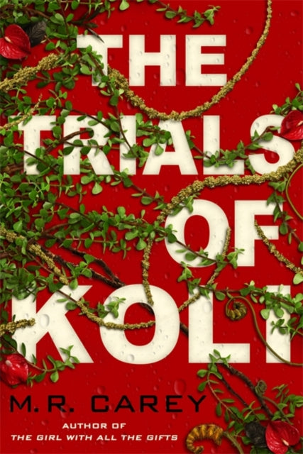 Trials of Koli: The Rampart Trilogy, Book 2