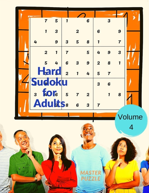 Hard Sudoku for Adults - The Super Sudoku Puzzle Book Volume 4