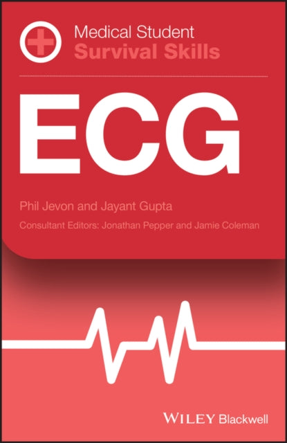 Medical Student Survival Skills: Ecg