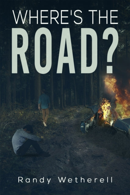 WHERES THE ROAD