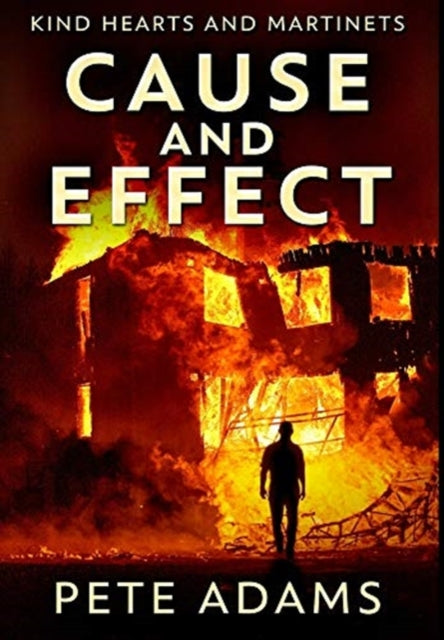 Cause and Effect: Premium Hardcover Edition