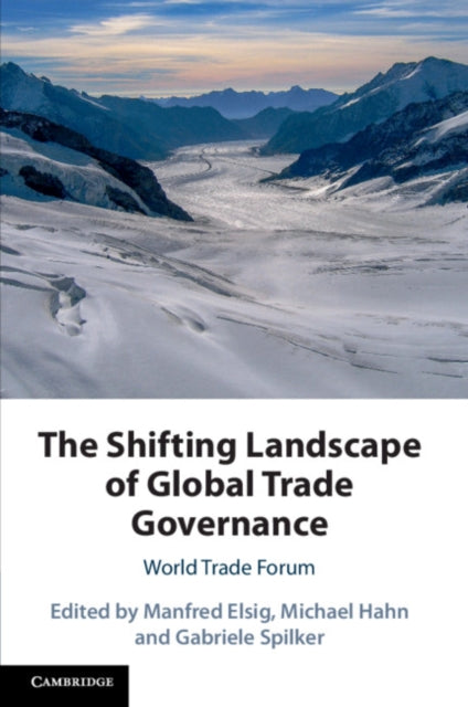 Shifting Landscape of Global Trade Governance: World Trade Forum