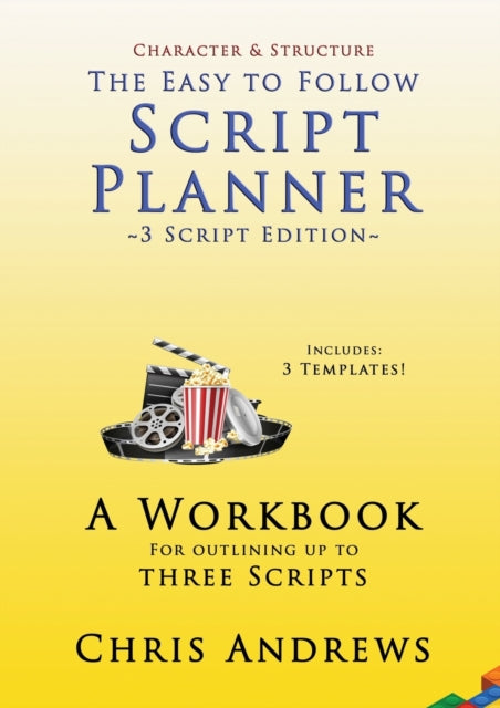 Script Planner: A workbook for Outlining 3 Scripts: 3-script edition