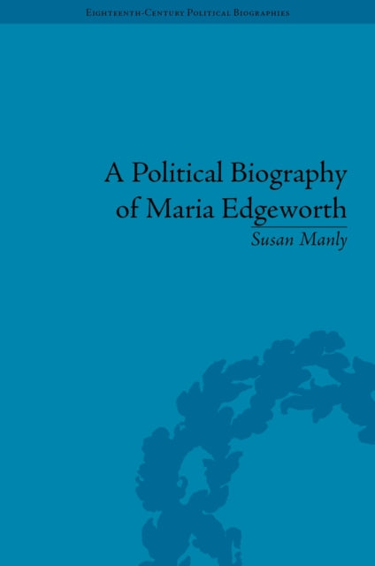 Political Biography of Maria Edgeworth