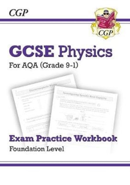 New GCSE Physics AQA Exam Practice Workbook - Foundation