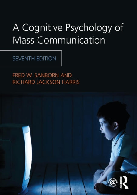 Cognitive Psychology of Mass Communication