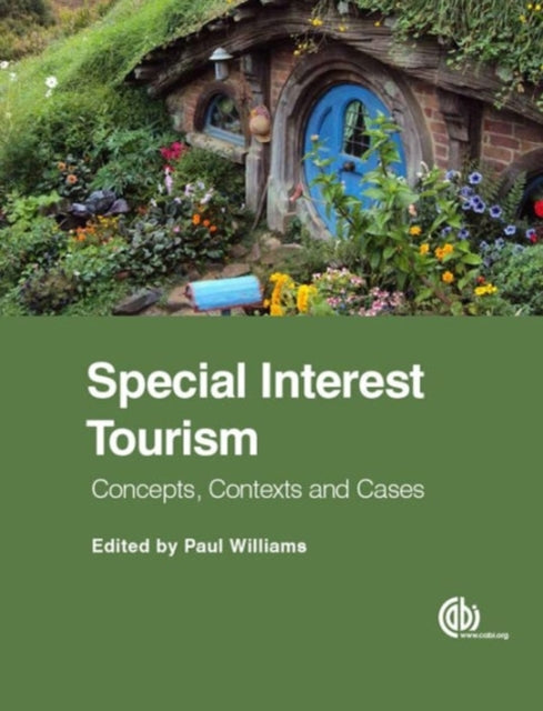 Special Interest Tourism: Concepts, Contexts and Cases