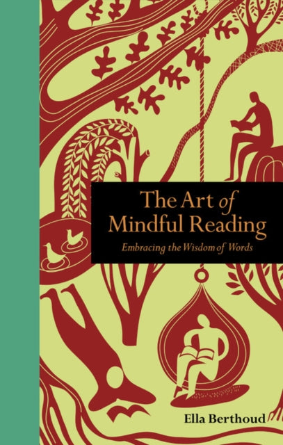 Art of Mindful Reading: Embracing the Wisdom of Words