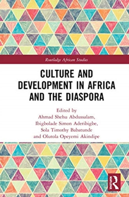 Culture and Development in Africa and the Diaspora