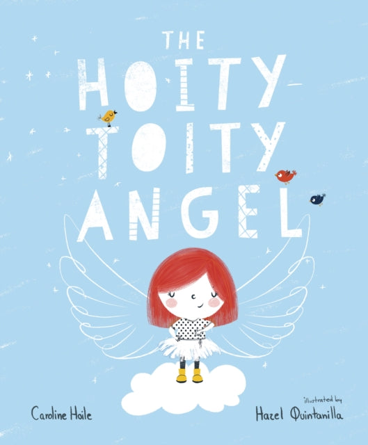 Hoity-Toity Angel: A Christmas Story