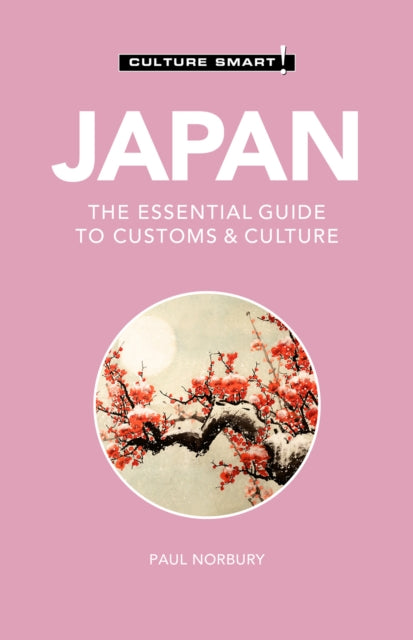 Japan - Culture Smart!: The Essential Guide to Customs & Culture