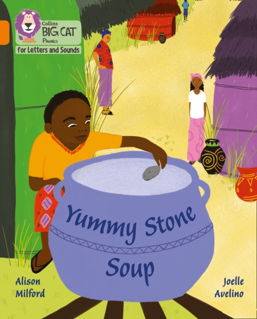 Yummy Stone Soup: Band 06/Orange