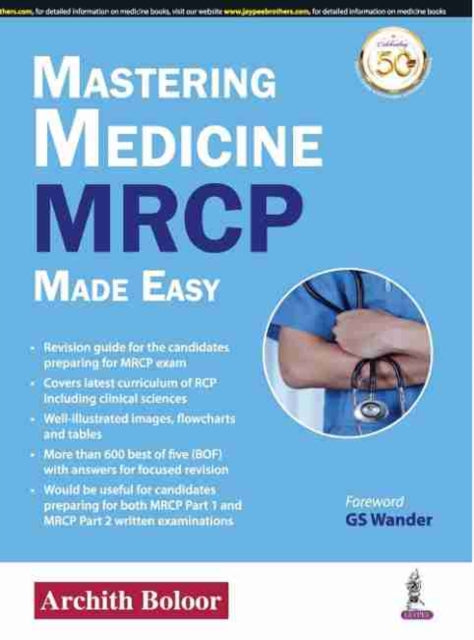 Mastering Medicine: MRCP Made Easy