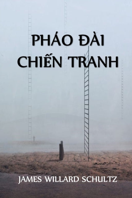 Phao &#272;ai &#272;&#432;&#7901;ng Mon Chi&#7871;n Tranh: The War Trail Fort, Vietnamese edition