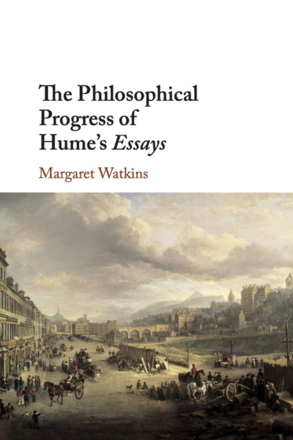 Philosophical Progress of Hume's Essays