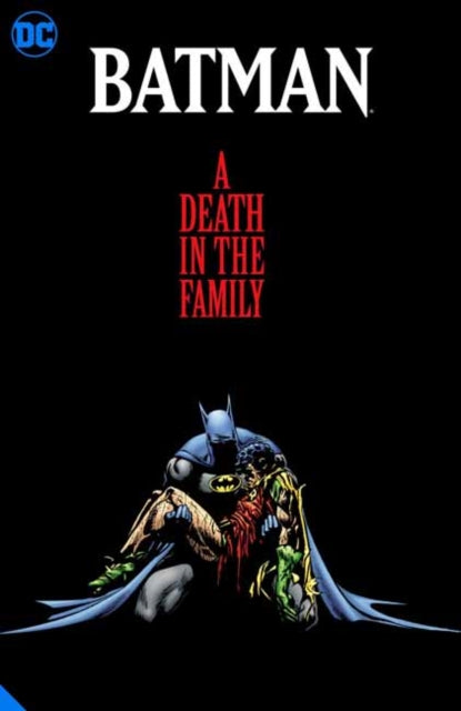 Batman: A Death in the Family The Deluxe Edition