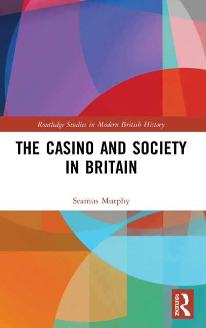 Casino and Society in Britain