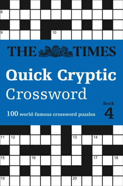 Times Quick Cryptic Crossword Book 4: 100 World-Famous Crossword Puzzles