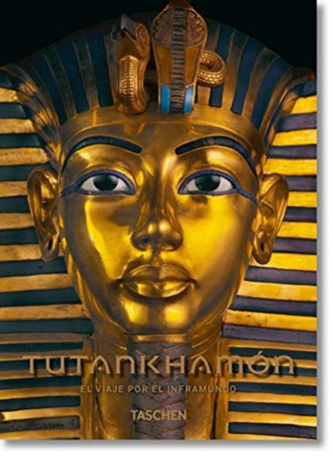 King Tut. The Journey through the Underworld. 40th Anniversary Edition