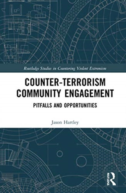 Counter-Terrorism Community Engagement: Pitfalls and Opportunities