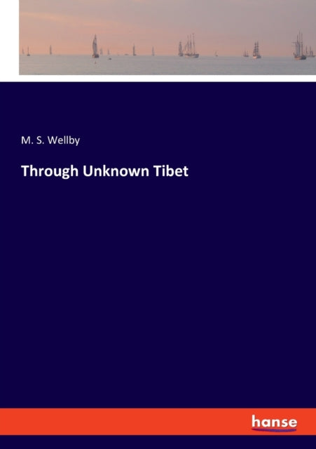 Through Unknown Tibet