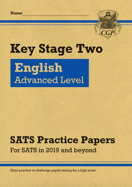 KS2 English Targeted SATS Practice Papers: Advanced Level (for the 2022 tests)