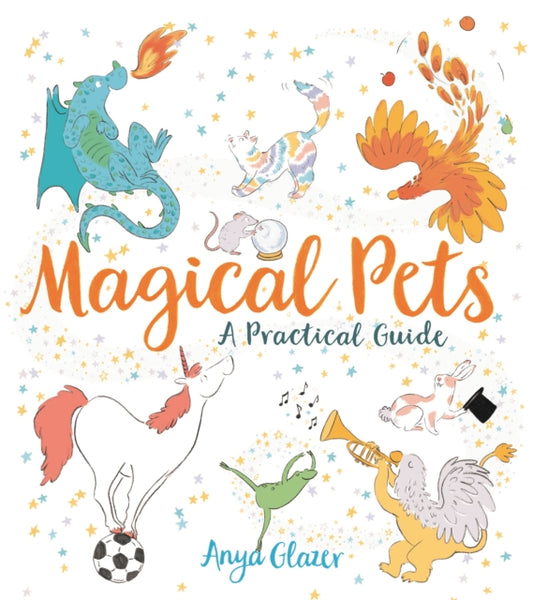 Magical Pets - A Practical Guide