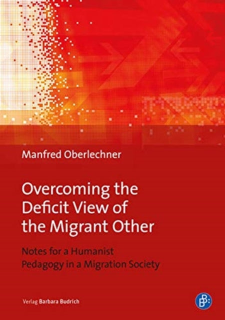 OVERCOMING THE DEFICIT VIEW OF THE MIGRA