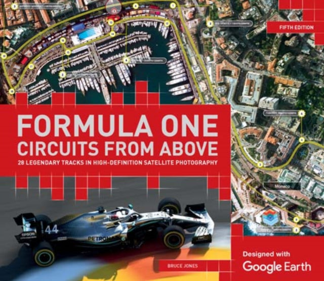 Formula One Circuits From Above: 26 Legendary Tracks in High-Definition Satellite Photography