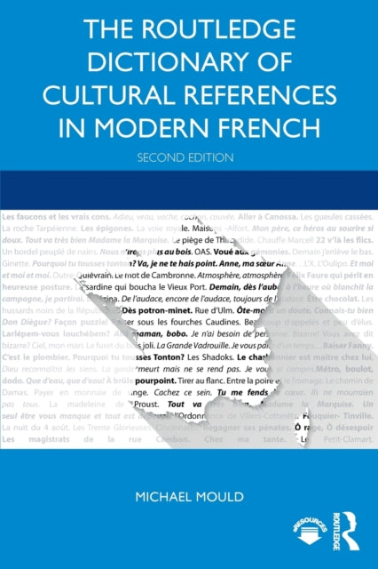 Routledge Dictionary of Cultural References in Modern French